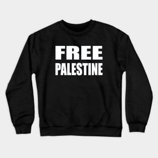 Free Palestine Crewneck Sweatshirt